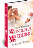 How To Have A Wonderful Wedding